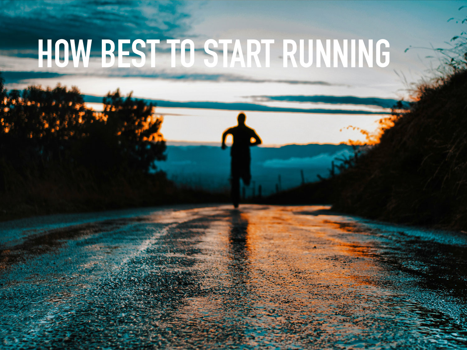 How Best to Start Running - Running Hax