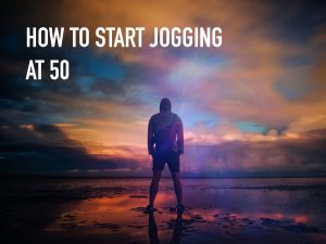 How to Start Jogging at 50